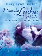 Wenn die Liebe erblüht