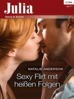 Sexy Flirt mit heißen Folgen