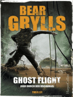 Ghost Flight - Jagd durch den Dschungel: Der erste Thriller vom "Ausgesetzt in der Wildnis"-Star