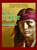 Kin Forest: Manual de Chamanismo Moderno