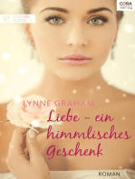 Liebe - ein himmlisches Geschenk