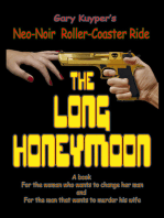 The Long Honeymoon