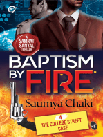 Baptism by Fire: The College Street Case