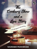 The Cookery Show and a Love Story