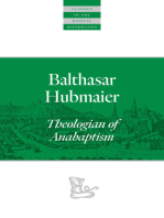 Balthasar Hubmaier: Theologian of Anabaptism