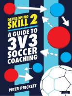 Developing Skill 2: A Guide to 3v3 Soccer Coaching
