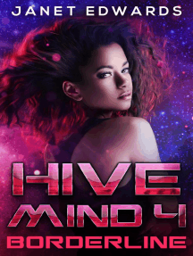 Borderline: Hive Mind, #4