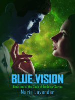 Blue Vision (Code of Endhivar Series Book 1)
