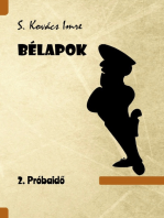 Bélapok 2. próbaidő