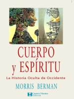 Cuerpo y Espíritu: La historia oculta de occidente