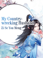 My Country-wrecking Husband: Volume 1