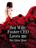 Hot Wife: Foster CEO Loves me: Volume 1
