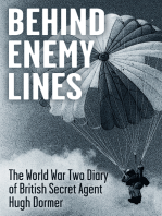 Behind Enemy Lines: The World War Two Diary of British Secret Agent Hugh Dormer