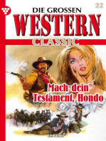 Mach dein Testament, Hondo: Die großen Western Classic 22 – Western