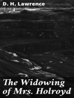 The Widowing of Mrs. Holroyd: A Drama in Three Acts