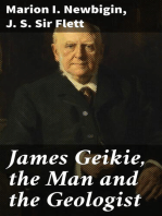 James Geikie, the Man and the Geologist