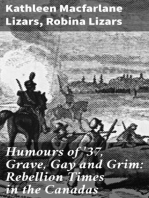 Humours of '37, Grave, Gay and Grim