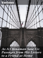 As A Chinaman Saw Us: Passages from His Letters to a Friend at Home