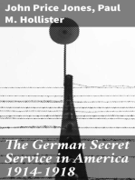 The German Secret Service in America 1914-1918