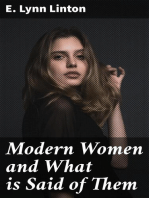 Modern Women and What is Said of Them