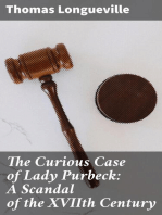 The Curious Case of Lady Purbeck: A Scandal of the XVIIth Century