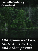 Old Spookses' Pass, Malcolm's Katie, and other poems