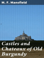 Castles and Chateaux of Old Burgundy