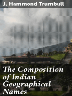 The Composition of Indian Geographical Names: Illustrated from the Algonkin Languages