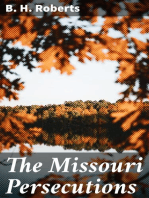 The Missouri Persecutions