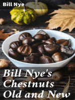 Bill Nye's Chestnuts Old and New