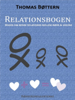 Relationsbogen: Bogen om bedre relationer mellem børn og voksne