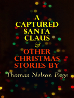 A Captured Santa Claus & Other Christmas Stories by Thomas Nelson Page