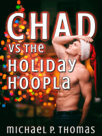 Chad vs. the Holiday Hoopla