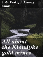 All about the Klondyke gold mines