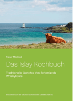 Das Islay Kochbuch: Traditionelle Gerichte Von Schottlands Whiskyküste