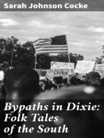 Bypaths in Dixie: Folk Tales of the South