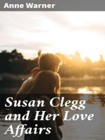 Susan Clegg and Her Love Affairs