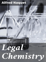 Legal Chemistry: A Guide to the Detection of Poisons, Examination of Tea, Stains, Etc., as Applied to Chemical Jurisprudence