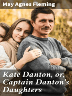 Kate Danton, or, Captain Danton's Daughters