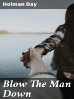 Blow The Man Down: A Romance Of The Coast
