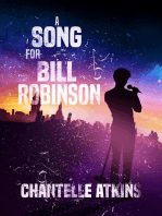 A Song For Bill Robinson: The Holds End Series, #1