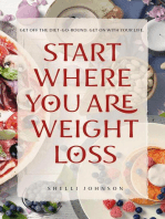 Start Where You Are Weight Loss: Start Where You Are Weight Loss