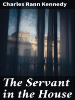 The Servant in the House