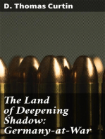 The Land of Deepening Shadow: Germany-at-War