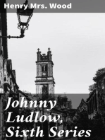 Johnny Ludlow, Sixth Series