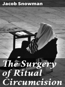 The Surgery of Ritual Circumcision by Jacob Snowman - Ebook | Scribd