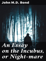 An Essay on the Incubus, or Night-mare