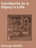 Incidents in a Gipsy's Life