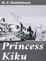 Princess Kiku: A Japanese Romance. A Play for Girls