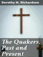 The Quakers, Past and Present